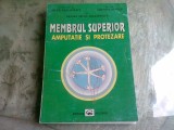 MEMBRUL SUPERIOR, AMPUTATIE SI PROTEZARE