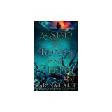A Ship of Bones and Teeth