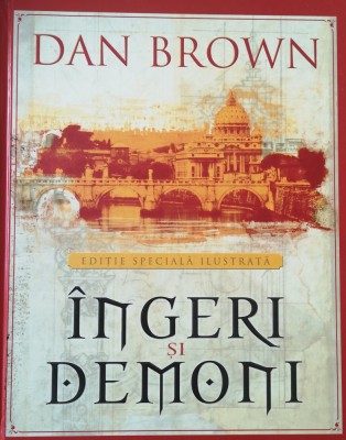 Dan Brown - Ingeri si Demoni (editie ilustrata) foto