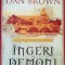 Dan Brown - Ingeri si Demoni (editie ilustrata)
