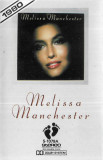 Casetă audio Melissa Manchester &ndash; Melissa Manchester, originală, Casete audio, Pop