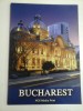 BUCURESTI / BUCHAREST - text RADU ANTON ROMAN - Ed. Noi Media Print (album)
