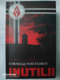 Inutilii - Cornelia Voiculescu