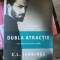 Dubla Atractie - S.L. Jennings