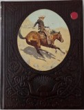 The Old West. The Cowboys