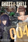 Ghost in the Shell: Stand Alone Complex - Volume 4 | Yu Kinutani, Kodansha