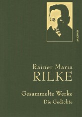 Rainer Maria Rilke, Gesammelte Werke (Gedichte) foto
