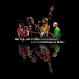 A Bigger Bang - Live On Copacabana Beach | The Rolling Stones, Rock, Eagle Rock