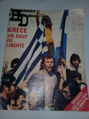 HUMANITE DIMAN 1974,GRECE UN GOUT DE LIBERTE/SOLDATS DES IDEES POUR LE MINISTRE foto