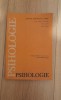 Psihologie. Manual Pentru Clasa a IX-a - Paul Popescu Neveanu, 1990, Clasa 9, Dezvoltare Personala