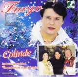 CD Colinde: Fuego - Colinde ( original in jewelbox - vezi descriere )