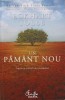Un Pamant Nou - Trezirea Constiintei Umane, Eckhart Tolle, Curtea Veche, 2009, Romana, Paperback