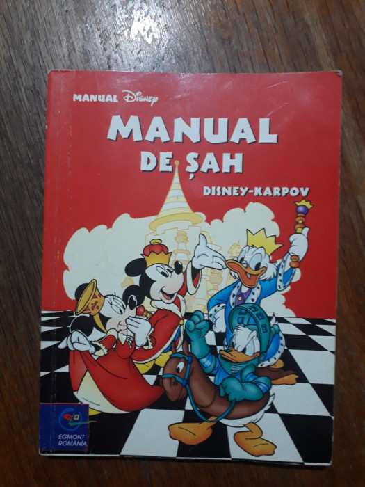 Manual de sah - Disney-Karpov, Egmont, contine BD / R4P3S