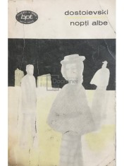 F. Dostoievski - Nopti albe (Editia: 1969) foto