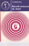 Vladimir Belis - Riscurile consumului de alcool