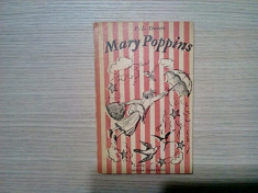 MARY POPPINS - P. L. Travers - Mary Shepard (ilustratii) - 1969, 208 p. foto