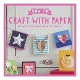 How to Craft with Paper