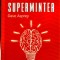 SUPERMINTEA-DAVE ASPREY-246730
