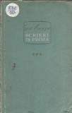 Scrieri in Proza Volumul 3 Geo Bogza Editura de Stat 1958 Literatura Romana Clasica Carte Veche