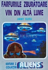 Farfuriile zburatoare vin din alta lume - 1996 - Jimmy Guieu (H220)