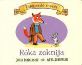 R&oacute;ka zoknija - Julia Donaldson