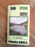 Muntii Poiana Rusca cu harta - Nr. 30, Colectia Muntii Nostri / C Ge0 P, Alta editura
