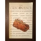 Dinu Grigorescu (dedicație/ autograf) - Poeme scrise pe geamantan (1995)