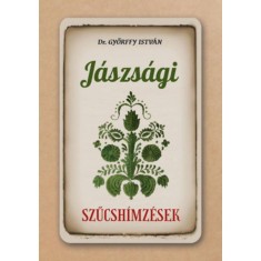 J&aacute;szs&aacute;gi szűcsh&iacute;mz&eacute;sek - Győrffy Istv&aacute;n