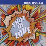 Shot Of Love | Bob Dylan