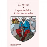 Cumpara ieftin Legenda valaha, Sageata capitanului Ion. Volumul III, Alexandru Mitru