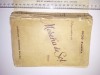 CARTE VECHE -MESERIA DE SOT - LUCIO D AMBRA -ANII 41- ED CUGETAREA