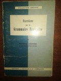 Exercices sur la Grammaire Francaise- Maurice Gravisse