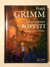 Frații Grimm - Cele mai frumoase povești (ilustrații de Daniela Drescher; 2018)