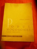 St.Ionescu - Podul Mogosoaiei - Calea Victoriei - Ed.1961 ,141pag+harta -Muzeul