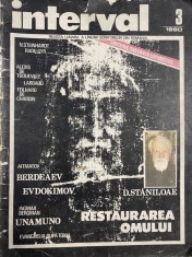 revista &amp;quot;Interval&amp;quot; nr. 3/1990 restaurarea omului Staniloae Steinhardt Gyr foto