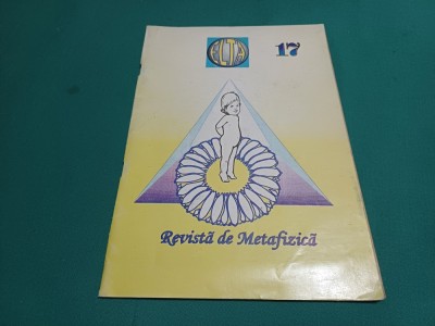 ELTA - REVISTĂ DE METAFIZICĂ * NR. 17 /1995 * 33 foto