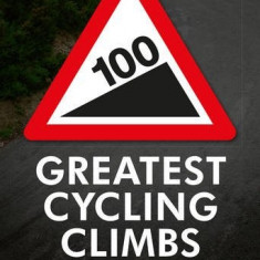 100 Greatest Cycling Climbs | Simon Warren