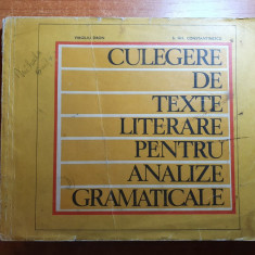 culegere de texte literare pentru analiza gramaticale clasele a 7 si a 10 - 1970