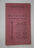 Carte veche 1940 Carte de bucate Elena Constantinescu Bucataria gospodinei romane