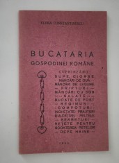 Carte veche 1940 Carte de bucate Elena Constantinescu Bucataria gospodinei romane