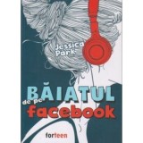 Baiatul de pe Facebook - Jessica Park