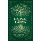 Hajnal l&aacute;nya - Szal&oacute;ki Vikt&oacute;ria
