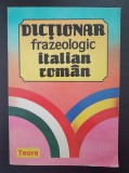 DICTIONAR FRAZEOLOGIC ITALIAN ROMAN - Stanciulescu-Cuza