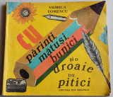 Cu parinti, matusi, bunici si o droaie de pitici, ilustratii Clarette Wacttel, 1981, Alta editura