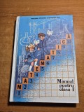 manual de matematica pentru clasa 1-a - reeditare din anul 1987