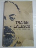 TRAIAN LALESCU un nume peste ani