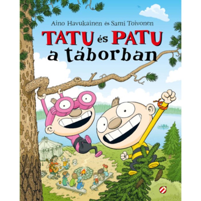 Tatu &eacute;s Patu a t&aacute;borban - Aino Havukainen
