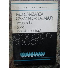 C. CAZACU - MODERNIZAREA CAZANELOR DE ABUR INDUSTRIALE SI DE INCALZIRE CENTRALA
