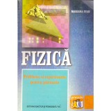 Mariana Ivan - Fizica. Probleme si experimente pentru gimnaziu -
