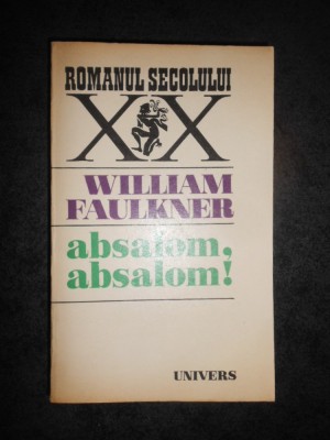 WILLIAM FAULKNER - ABSALOM, ABSALOM foto